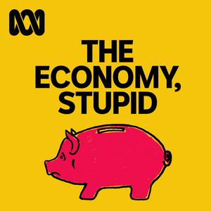 Listen to The Economy Stupid in the App