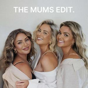 Listen to THE MUMS EDIT. in the App