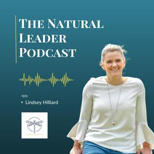 Listen to The Natural Leader Podcast in the App