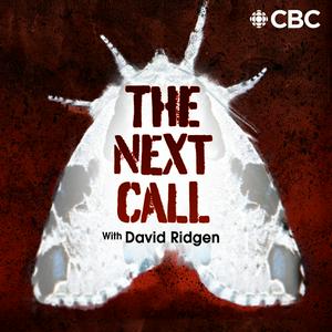 Listen to The Next Call with David Ridgen in the App