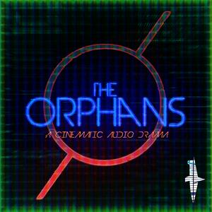 Listen to The Orphans in the App