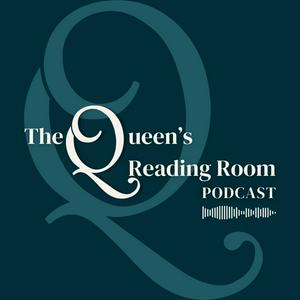 Listen to The Queen's Reading Room Podcast in the App