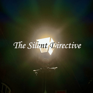 Listen to The Silent Directive in the App