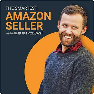 Listen to The Smartest Amazon Seller in the App