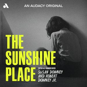 Listen to The Sunshine Place in the App