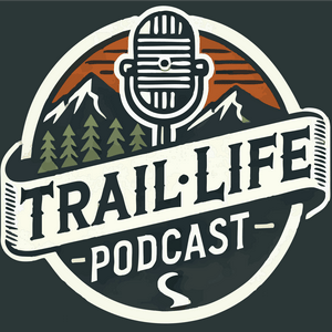 The Trail Life Podcast