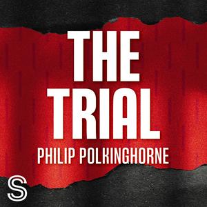 Listen to The Trial in the App