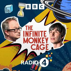 Listen to The Infinite Monkey Cage in the App