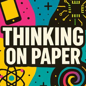Thinking On Paper: AI, Quantum, Robotics, Web3 &amp; The Impact of Technology | Startups