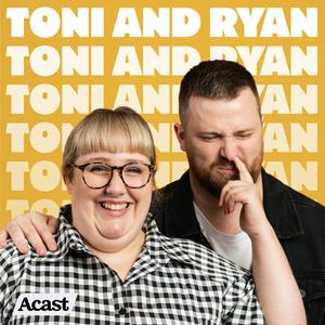 Listen to Toni and Ryan in the App