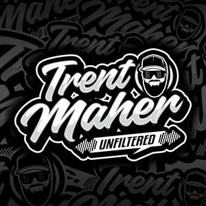 Trent Maher Unfiltered