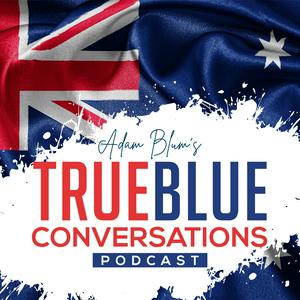 Listen to True Blue Conversations Podcast in the App