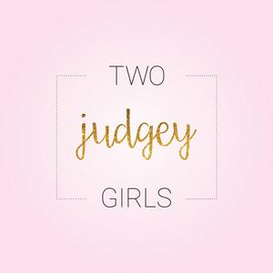 Listen to Two Judgey Girls in the App