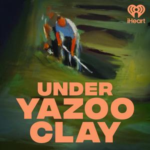 Under Yazoo Clay