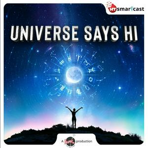 Universe Says Hi