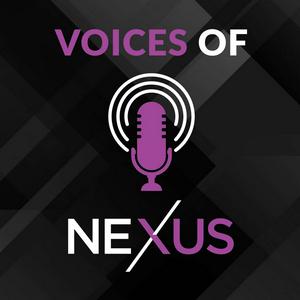 Voices of NEXUS