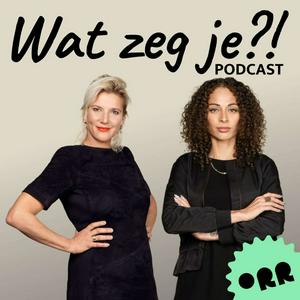 Listen to Wat zeg je?! in the App