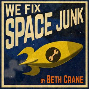 Listen to We Fix Space Junk in the App