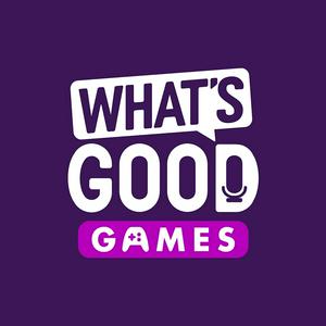 Listen to What's Good Games: A Video Game Podcast in the App