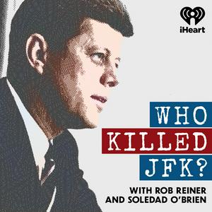 Listen to Who Killed JFK? in the App