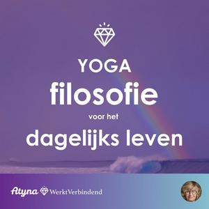 Yogafilosofie voor het dagelijks leven